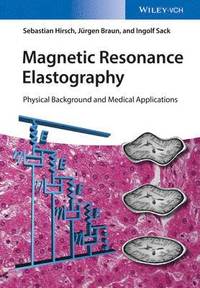 bokomslag Magnetic Resonance Elastography