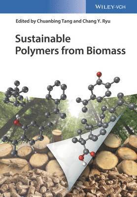 Sustainable Polymers from Biomass 1