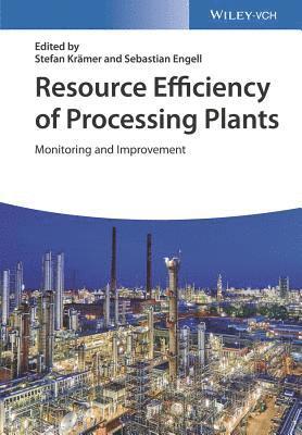 Resource Efficiency of Processing Plants 1