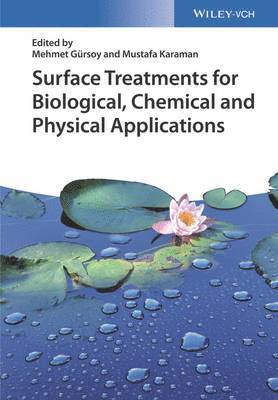 bokomslag Surface Treatments for Biological, Chemical and Physical Applications