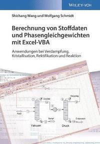 bokomslag Berechnung von Stoffdaten und Phasengleichgewichten mit Excel-VBA