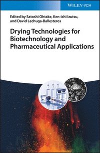 bokomslag Drying Technologies for Biotechnology and Pharmaceutical Applications