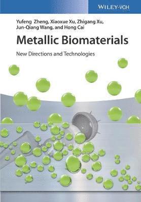 bokomslag Metallic Biomaterials