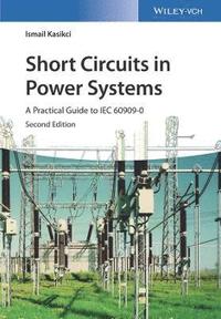 bokomslag Short Circuits in Power Systems