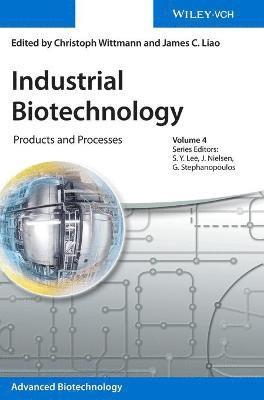 Christoph Wittmann, Christoph Wittmann, James C. Liao - Industrial Biotechnology, Inbunden
