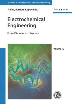 Richard C. Alkire, Philip N. Bartlett, Marc Koper, Champaign) Alkire, Richard C. (University of Illinois, UK) Bartlett, Philip N. (University of Southampton, Marc (Leiden University) Koper - Electrochemical Engineering, Inbunden