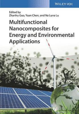 bokomslag Multifunctional Nanocomposites for Energy and Environmental Applications