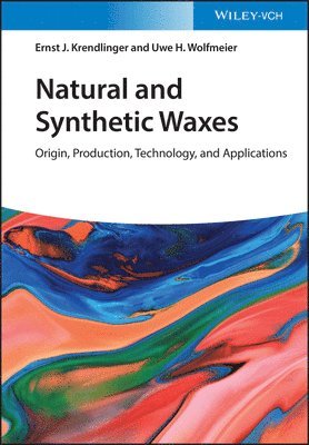 Natural and Synthetic Waxes 1