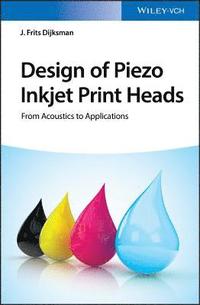 bokomslag Design of Piezo Inkjet Print Heads