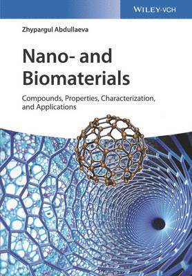 bokomslag Nano- and Biomaterials