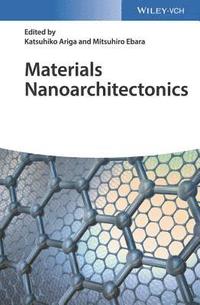 bokomslag Materials Nanoarchitectonics