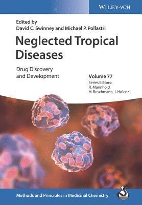 David C. Swinney, Michael P. Pollastri - Neglected Tropical Diseases, Inbunden