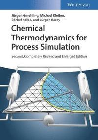 bokomslag Chemical Thermodynamics for Process Simulation