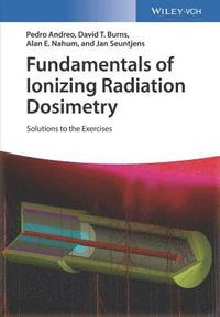 bokomslag Fundamentals of Ionizing Radiation Dosimetry