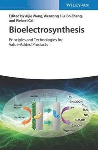 bokomslag Bioelectrosynthesis - Principles and Technologies for Value-Added Products