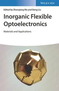 bokomslag Inorganic Flexible Optoelectronics