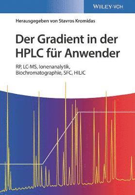 bokomslag Der Gradient in der HPLC fr Anwender