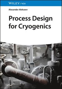 bokomslag Process Design for Cryogenics