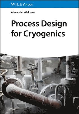 Process Design for Cryogenics 1