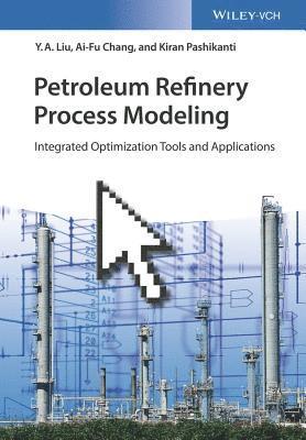 bokomslag Petroleum Refinery Process Modeling