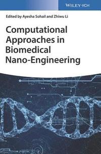 bokomslag Computational Approaches in Biomedical Nano-Engineering