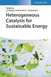 bokomslag Heterogeneous Catalysis for Sustainable Energy