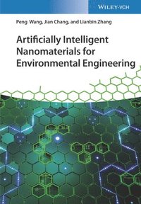 bokomslag Artificially Intelligent Nanomaterials for Environmental Engineering