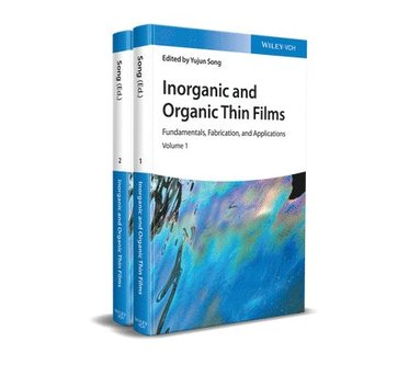 Yujun Song - Inorganic and Organic Thin Films, Inbunden