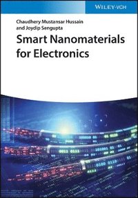 bokomslag Smart Nanomaterials for Electronics