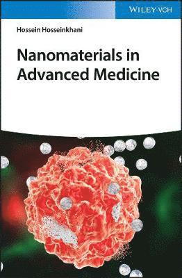 bokomslag Nanomaterials in Advanced Medicine