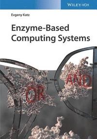 bokomslag Enzyme-Based Computing Systems