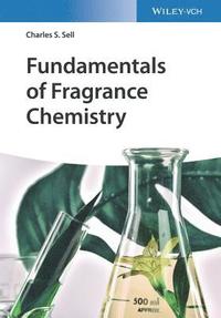 bokomslag Fundamentals of Fragrance Chemistry