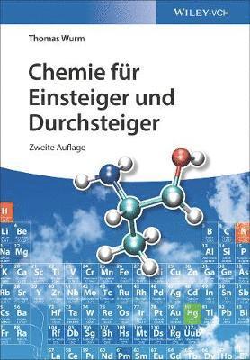 Chemie für Einsteiger und Durchsteiger