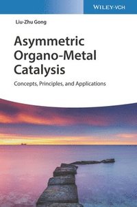 bokomslag Asymmetric Organo-Metal Catalysis