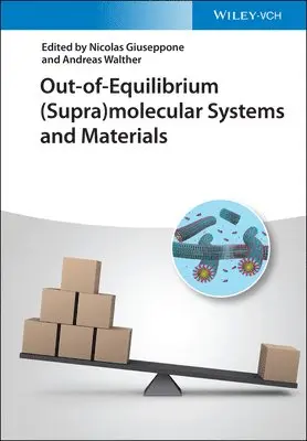 Nicolas Giuseppone, Andreas Walther - Out-of-Equilibrium (Supra)molecular Systems and Materials, Inbunden