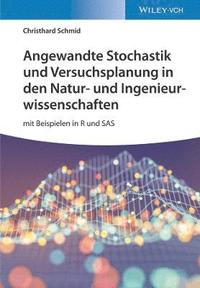 bokomslag Angewandte Stochastik und Versuchsplanung in den Natur- und Ingenieurwissenschaften