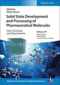 bokomslag Solid State Development and Processing of Pharmaceutical Molecules
