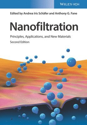 Andrea Iris Schäfer, Anthony G. Fane - Nanofiltration, 2 Volume Set, Inbunden