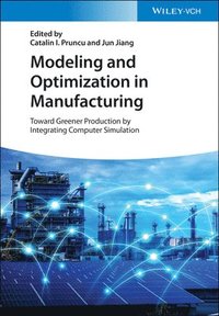 bokomslag Modeling and Optimization in Manufacturing