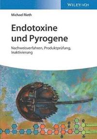 bokomslag Endotoxine und Pyrogene