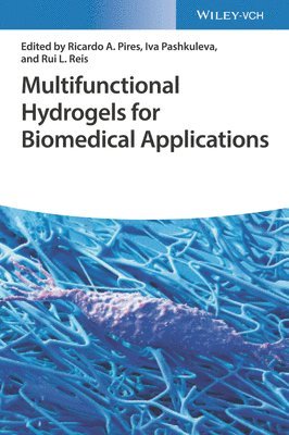 Multifunctional Hydrogels for Biomedical Applications 1