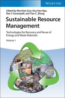 Wenshan Guo, Huu Hao Ngo, Rao Y. Surampalli, Tian C. Zhang - Sustainable Resource Management, Inbunden