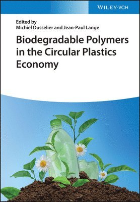 bokomslag Biodegradable Polymers in the Circular Plastics Economy