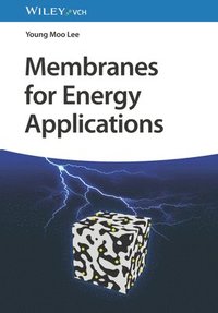 bokomslag Membranes for Energy Applications