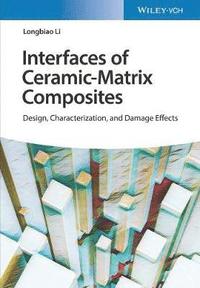 bokomslag Interface of Ceramic-Matrix Composites