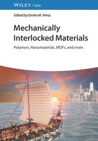 bokomslag Mechanically Interlocked Materials