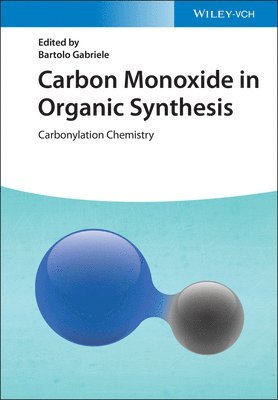 bokomslag Carbon Monoxide in Organic Synthesis