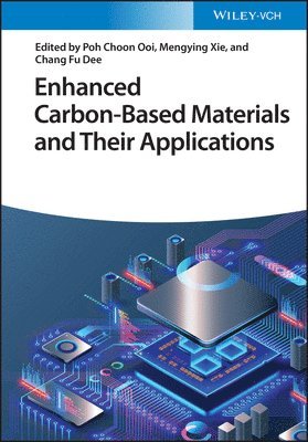 bokomslag Enhanced Carbon-Based Materials and Their Applications