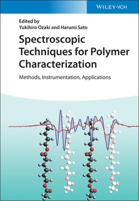 Spectroscopic Techniques for Polymer Characterization 1