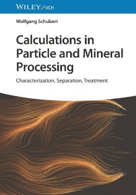 Calculations in Particle and Mineral Processing 1